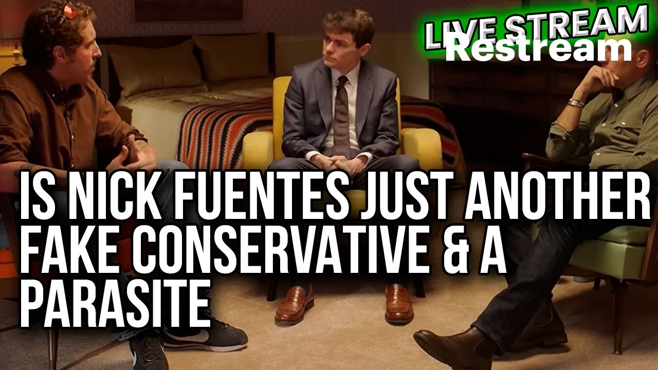 Nick Fuentes Is Why I Believe We Need Better Role Models On The Right